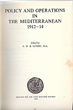 POLICY AND OPERATIONS IN THE MEDITERRANEAN 1912-14