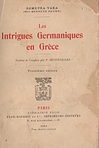 LES INTRIGUES GERMANIQUES EN GRECE