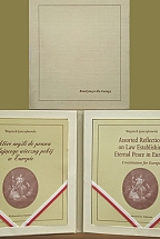 ASSORTED REFLECTIONS ON LAW ESTABLISHING ETERNAL PEACE IN EUROPE Constitution for Europe