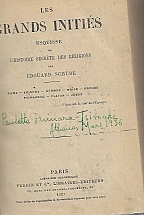 LES GRANDS INITIES E SQUISSE DE L HISTOIRE SE�RETE DES RELIGIONS / RAMA - KRISHNA - HERMES - MOISE - ORPHEE - PYTHAGORE - PLATON - JESUS