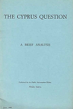 ��� CYPRUS QUESTION A BRIEF ANALYSIS