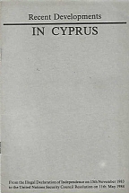 RECENT DEVELOPMENTS IN CYPRUS